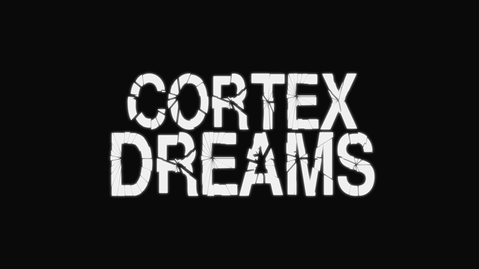 Cortex Dreams - Pre Alpha
