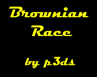 Brownian Race