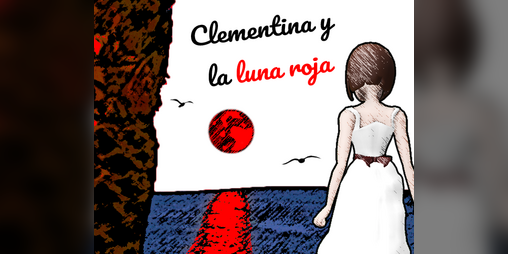 Cover image for Clementina y la luna roja