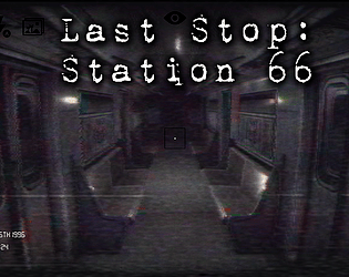 Last Stop: Station 66 [Free] [Other]