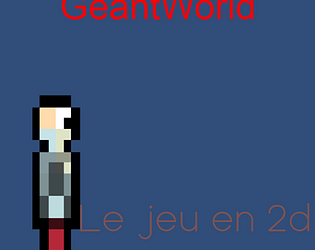 GeantWorld, le jeu en 2d
