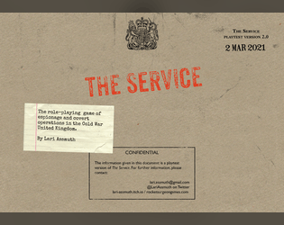 The Service (playtest)   - The playtest kit to my Powered by the Apocalypse tabletop role-playing game of Cold War espionage. 