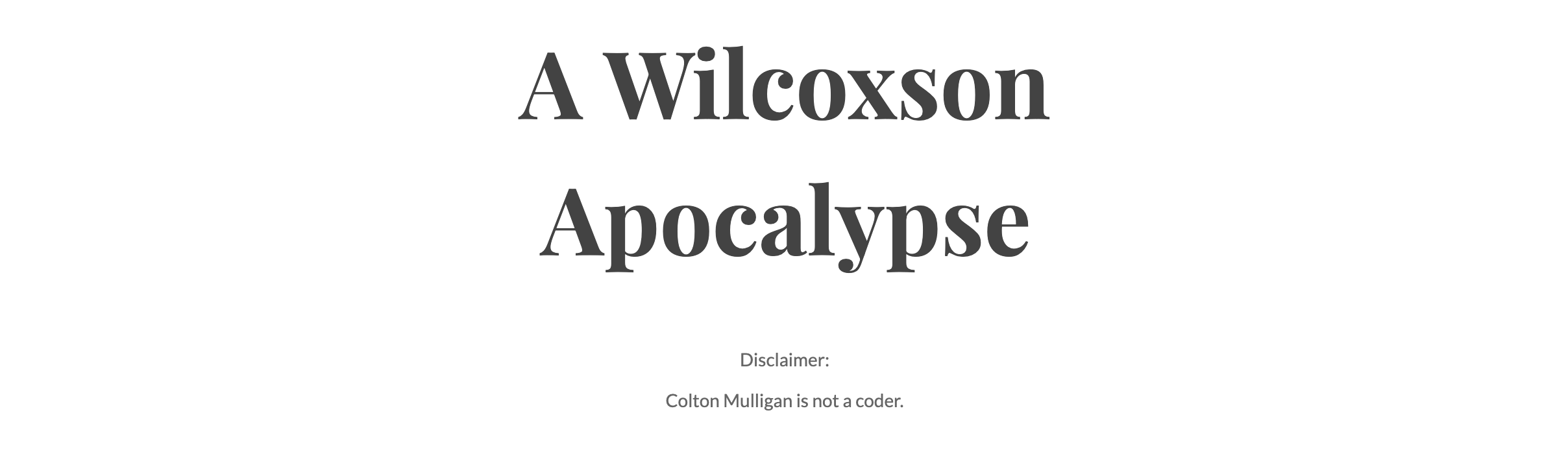 A Wilcoxson Apocalypse