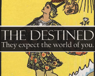 The Destined - Tendencies: Spirits & Glamour Playbook   - A fateful playbook for Tendencies: Spirits & Glamour. 