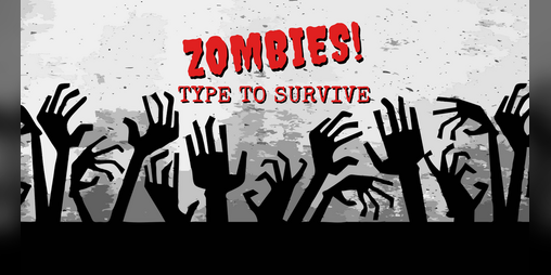 Cover image for Zombies! – Type to Survive