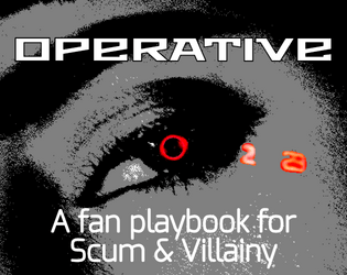 The Operative   - A fan playbook for Scum & Villainy 