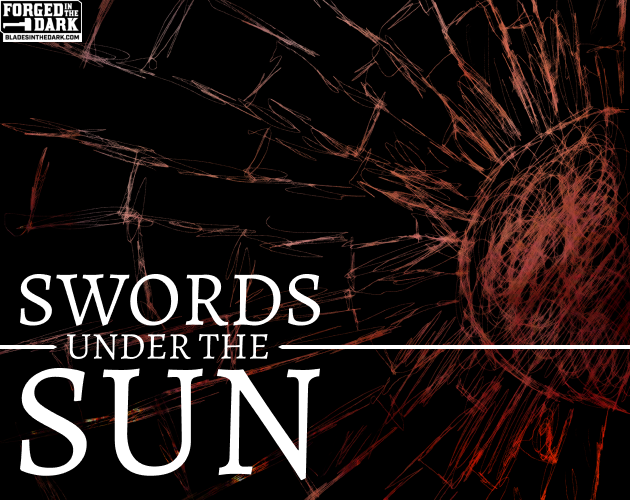 Swords Under The Sun by Alice Loverdrive