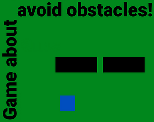 Game about avoid obstacles!