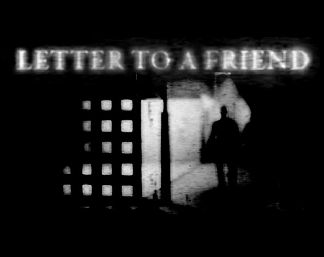 Letter To A Friend (2015)