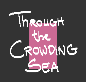 Cover image for Through the Crowding Sea