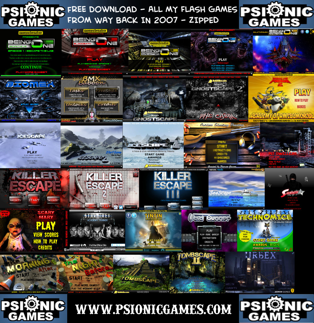 ALL MY FLASH GAMES ZIPPED for FREE by Psionic Games