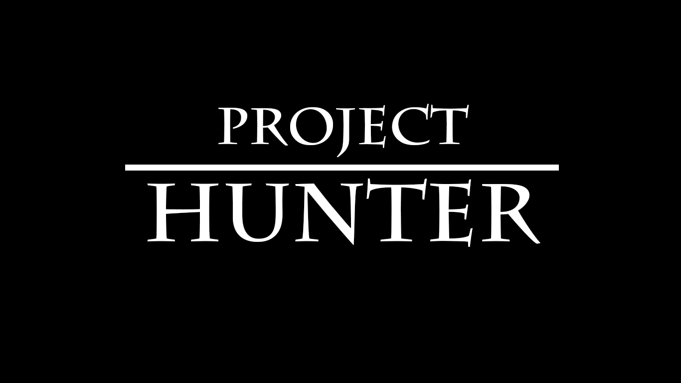 Project Hunter ( Preview / Demo )