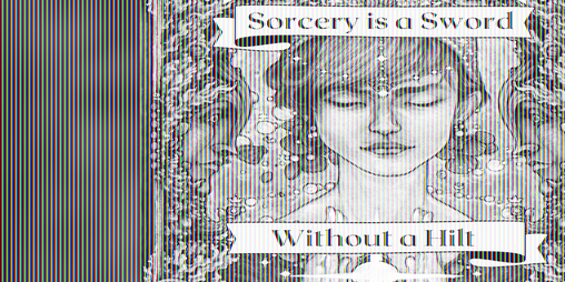 Cover image for Sorcery is a Sword Without a Hilt