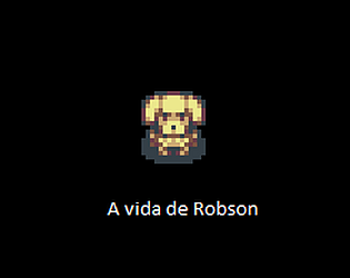 A vida de Robson