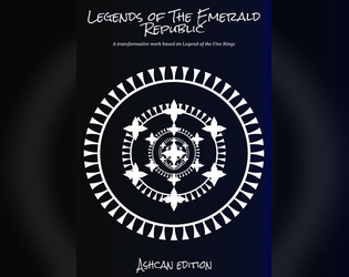 Legends of the Emerald Republic (Ashcan Edition)  