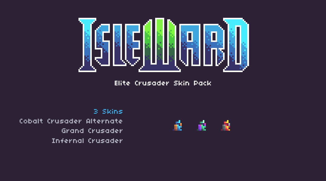 Isleward: Elite Crusader Skin Pack