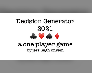 Decision Generator 2021   - Incorporate novelty and meaning into life in lockdown 