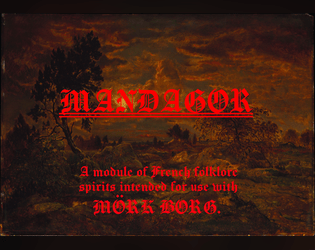 MANDAGOR - Matagot/Mandagot for MÖRK BORG   - Dark, fickle spirits of French folklore that may offer help or hinder. Or worse..