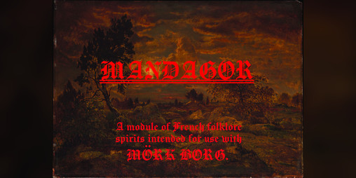 Cover image for MANDAGOR - Matagot/Mandagot for MÖRK BORG