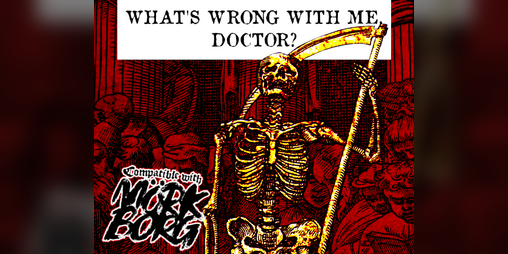 Cover image for What's Wrong With Me, Doctor? An Infection Generator for MÖRK BORG