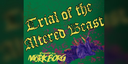 Cover image for Trial of the Altered Beast: A Fölk-Lore Funnel