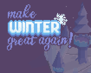 Cover image for Make Winter Great Again