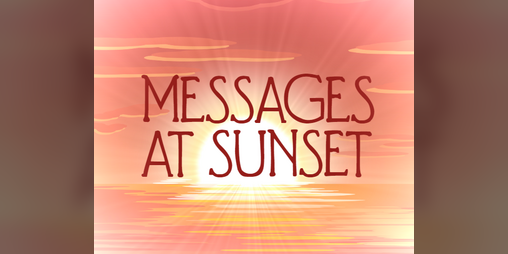 Cover image for Messages At Sunset