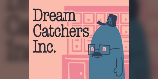 Cover image for Dream Catchers Incorporated