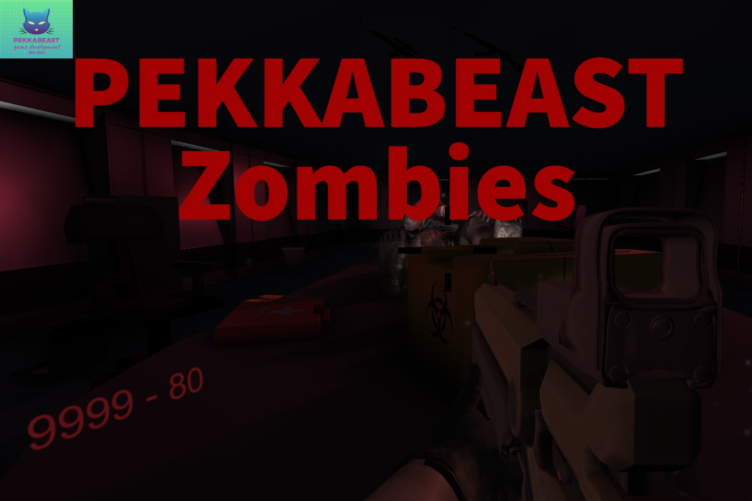 PEKKABEAST Zombies demo