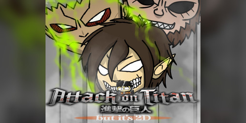 Cover image for Attack On Titan But It's 2D