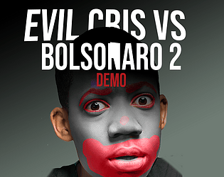 Evil Cris vs Bolsonaro 2