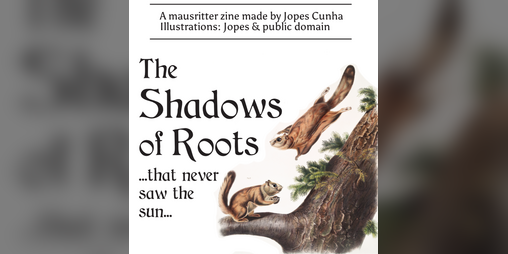 Cover image for The Shadow of Roots that never saw the sun