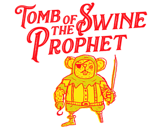 Tomb Of The Swine Prophet   - A small dungeon full of rat pirates 