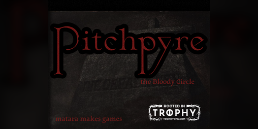Cover image for Pitchpyre: the Bloody Circle