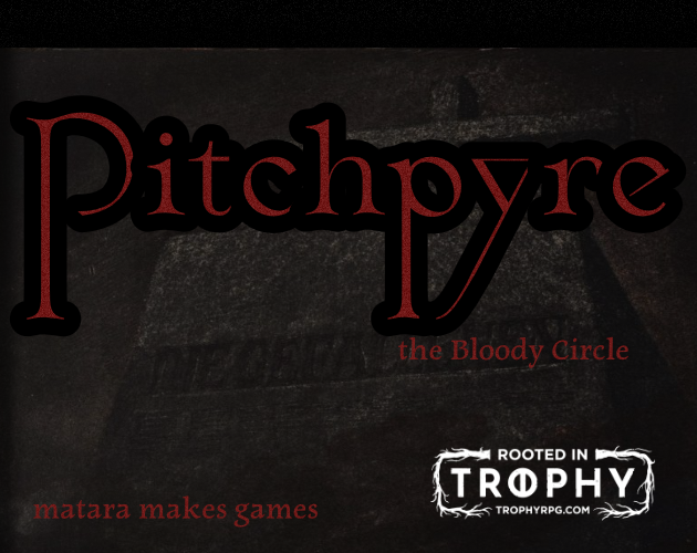 Cover image for Pitchpyre: the Bloody Circle