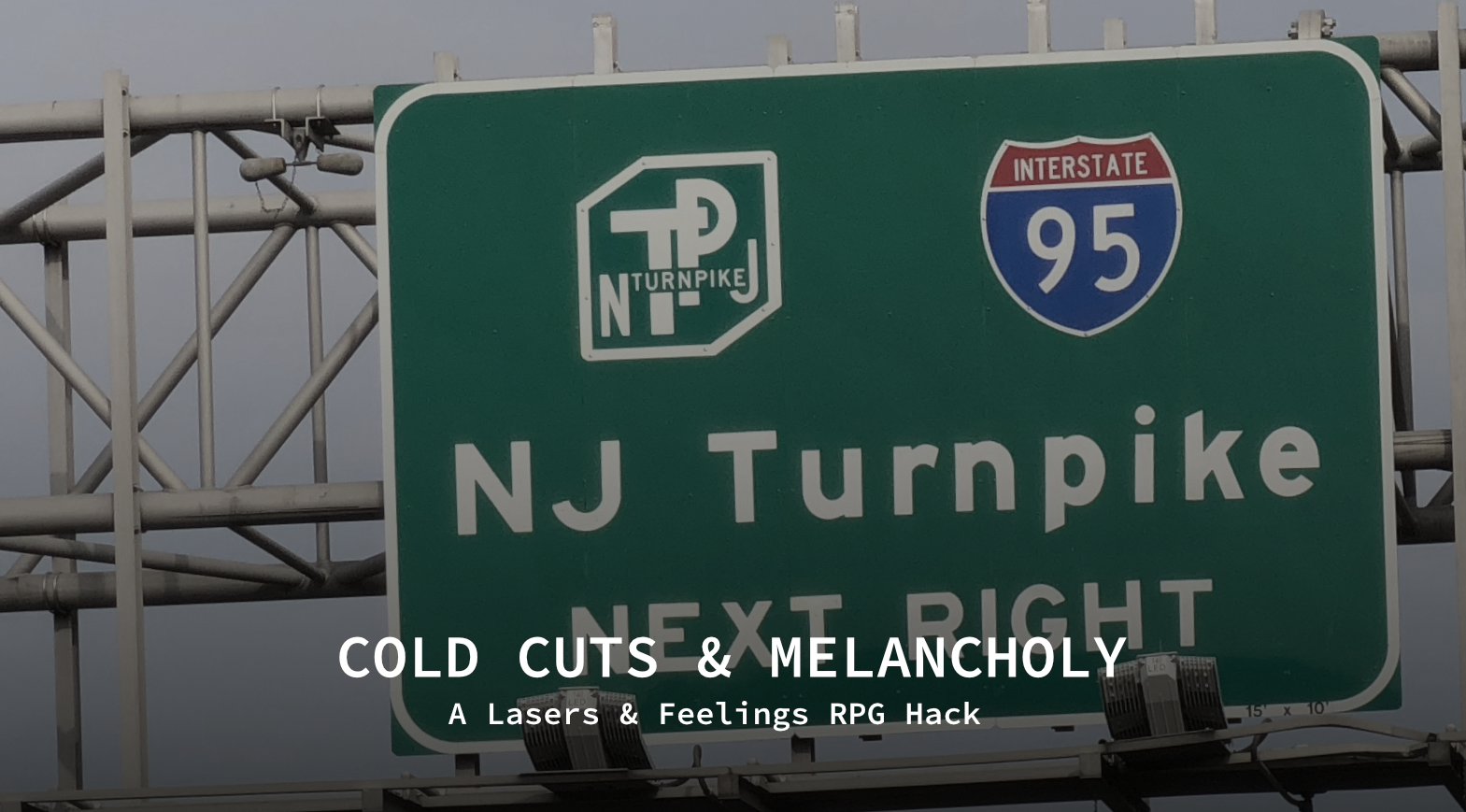 Cover image for Cold Cuts & Melancholy: A Lasers & Feelings RPG Hack