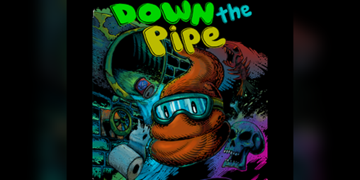 Cover image for Down The Pipe