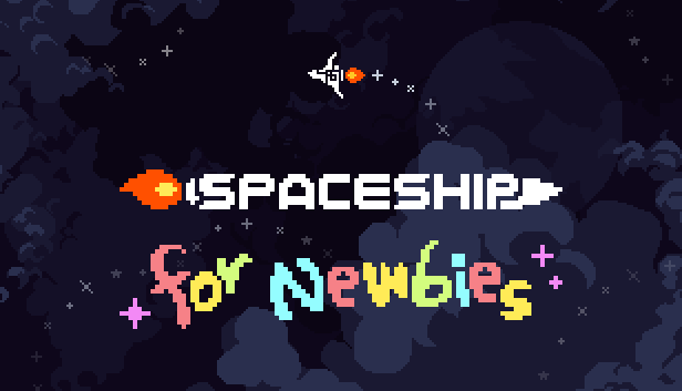 Cover image for Spaceship for Newbies