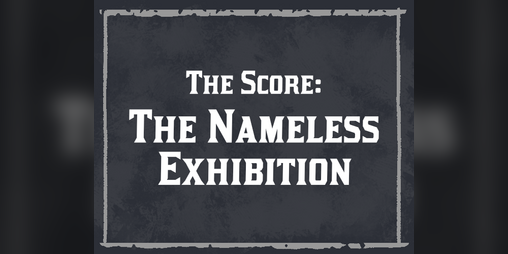 Cover image for Blades in the Dark Score: The Nameless Exhibition