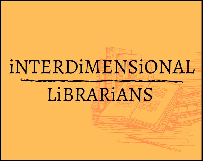 Cover image for Interdimensional Librarians