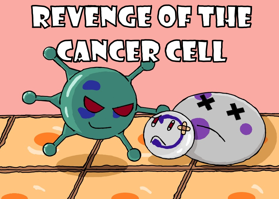 Cover image for Revenge of the Cancer Cell