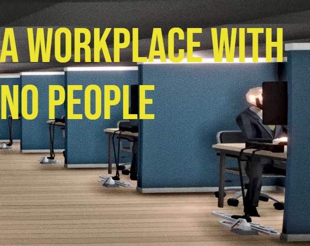 A Workplace With No People cover