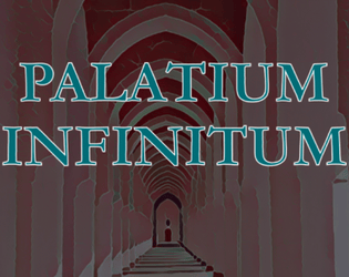 Palatium Infinitum  