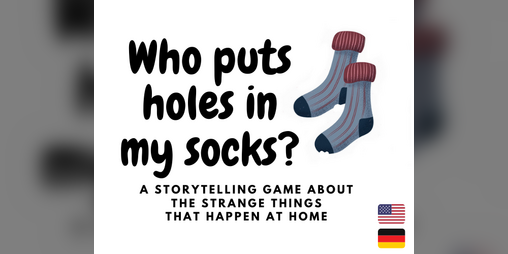 Cover image for Who puts holes in my socks?