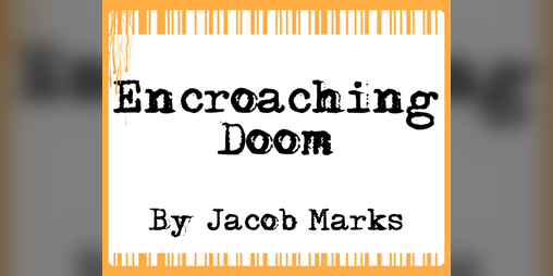 Cover image for Encroaching Doom