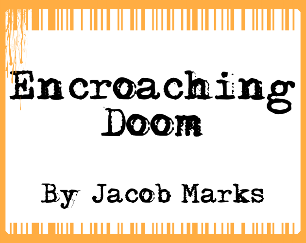 Cover image for Encroaching Doom