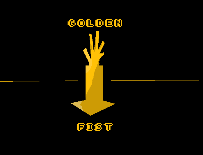 GOLDEN FIST