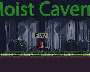 Moist Cavern