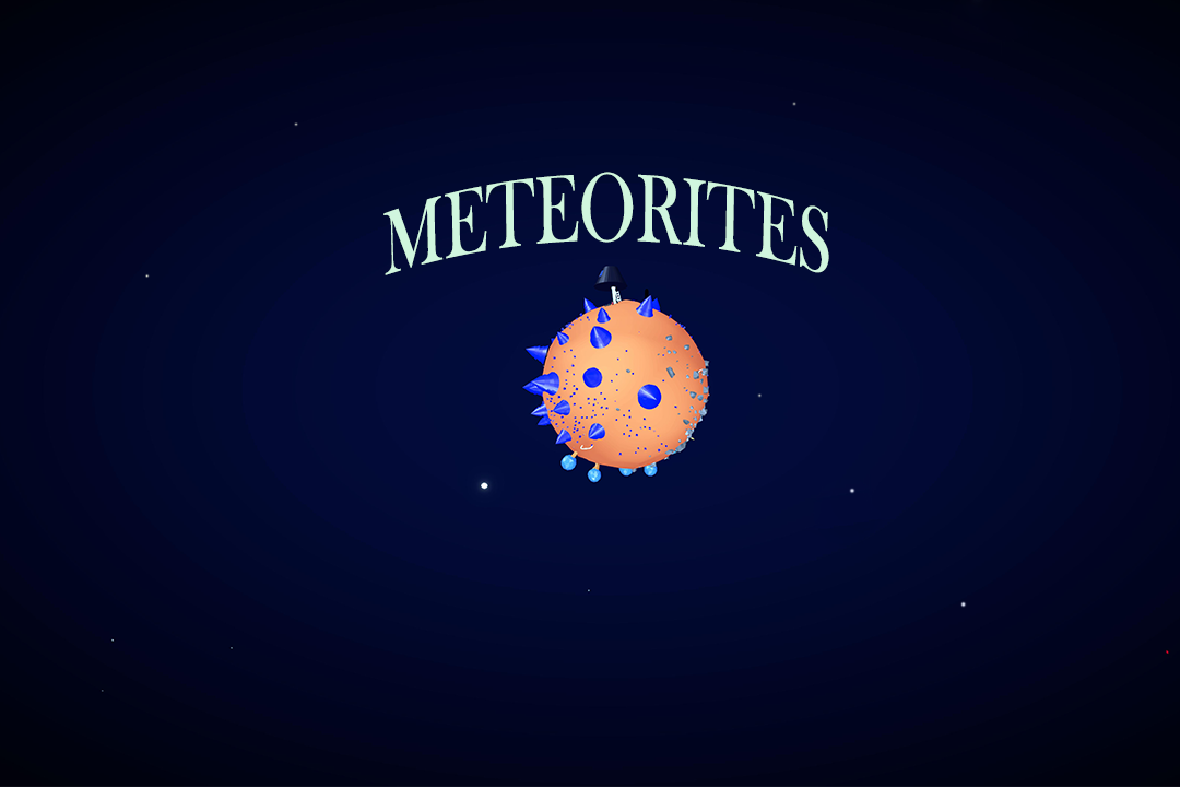 METEORITES