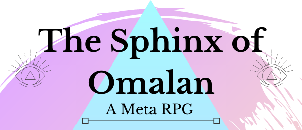 The Sphinx of Omalan